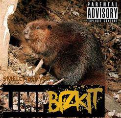 Limp Bizkit : Smelly Beaver